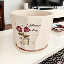 Load image into Gallery viewer, Ceramic Planter - Addicted Love