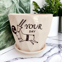 Load image into Gallery viewer, Ceramic Planter with Saucer - Your Day