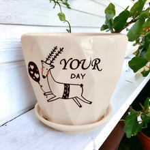 Load image into Gallery viewer, Ceramic Planter with Saucer - Your Day